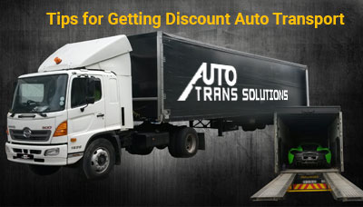 Tips for Getting Discount Auto Transport